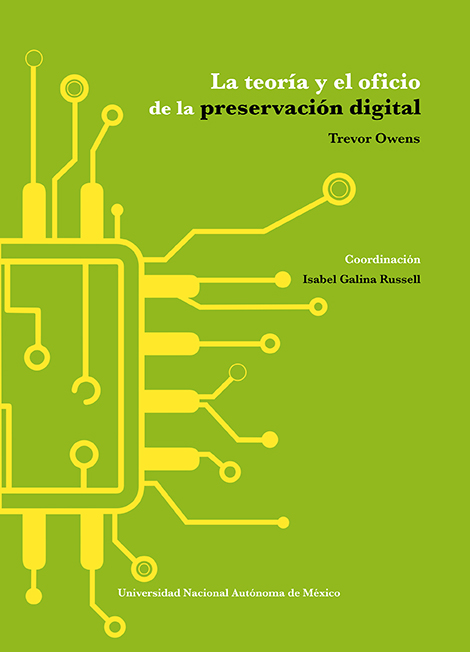 Book cover for La teoría y el oficio de la preservación digital.